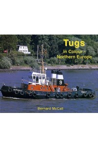 Tugs in Colour. Northern Europe