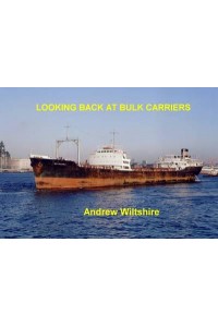Looking Back at Bulk Carriers