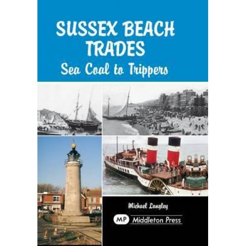 Sussex Beach Trades Sea Coal to Trippers