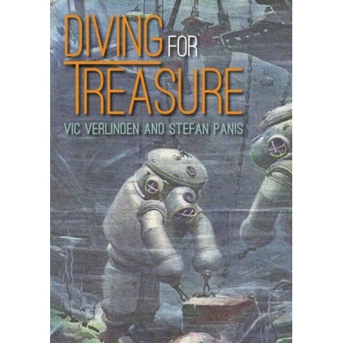 Diving for Treasure Discovering History in the Depths - Whittles Dive Series