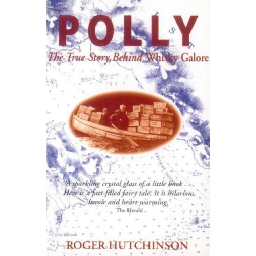 Polly The True Story Behind Whisky Galore