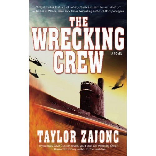The Wrecking Crew A Novel