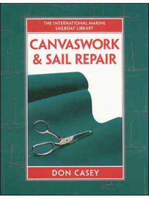 Canvaswork & Sail Repair - The International Marine Sailboat Library
