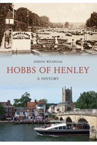 Hobbs of Henley A History