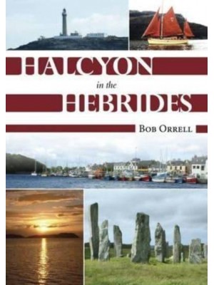 Halcyon in the Hebrides