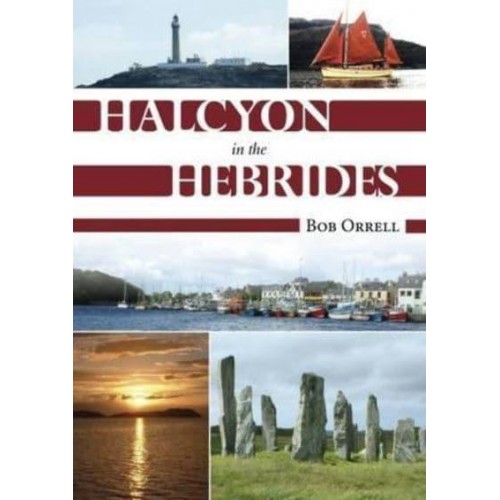 Halcyon in the Hebrides