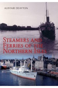 Steamers and Ferries of the Northern Isles