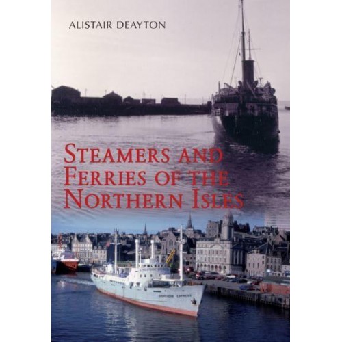 Steamers and Ferries of the Northern Isles