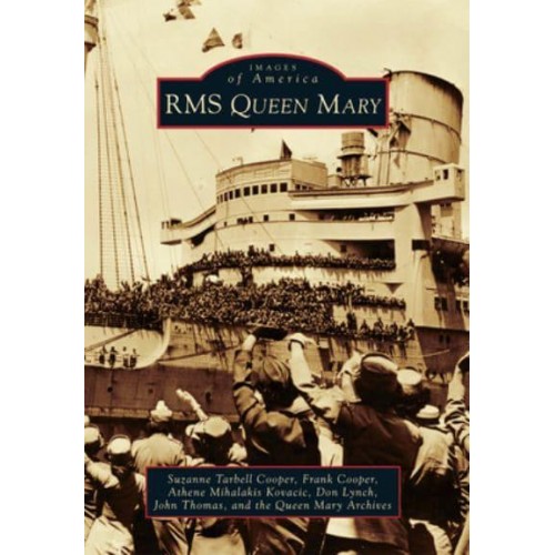 RMS Queen Mary - Images of America