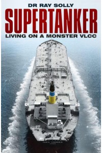 Supertanker Living on a Monster VLCC