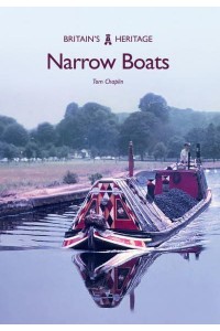 Narrow Boats - Britain's Heritage