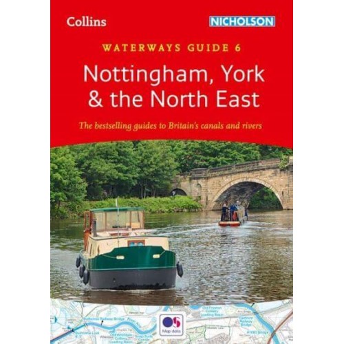 Nottingham, York & The North East - Waterways Guide