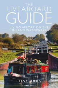 The Liveaboard Guide Living Afloat on the Inland Waterways