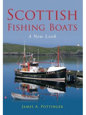 Scottish Fishing Boats A New Look