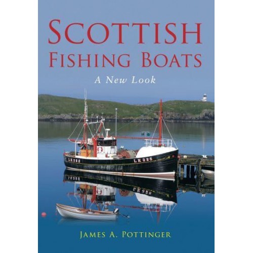 Scottish Fishing Boats A New Look