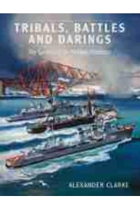 Tribals, Battles & Darings