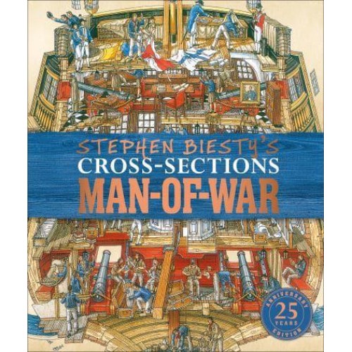 Stephen Biesty's Cross-Sections Man-of-War