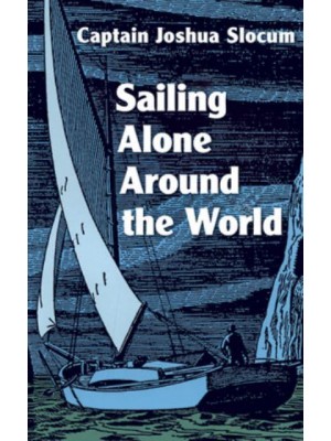 Sailing Alone Around the World