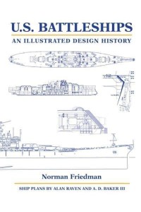 U.S. Battleships An Illustrated Design History