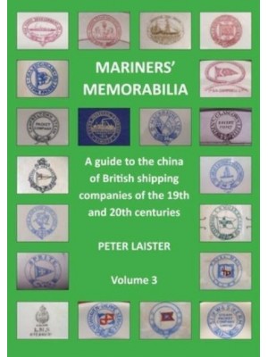Mariners' Memorabilia. Volume 3