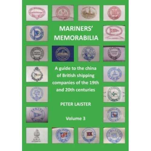 Mariners' Memorabilia. Volume 3