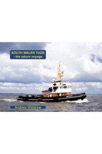 South Wales Tugs The Return Voyage