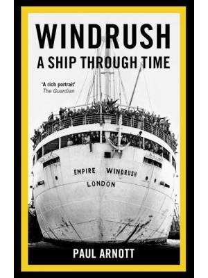 Windrush A Ship Through Time