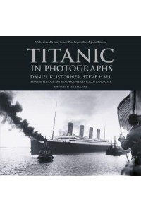 Titanic In Photographs