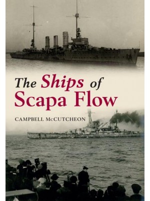 The Ships of Scapa Flow