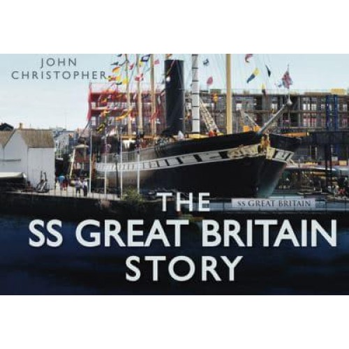 The SS Great Britain Story - Story Of