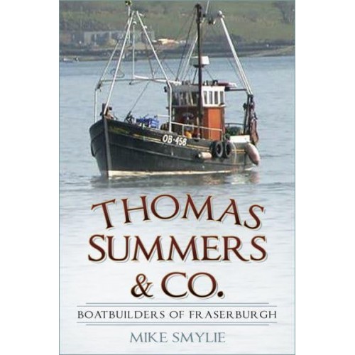 Thomas Summers & Co Boatbuilders of Fraserburgh