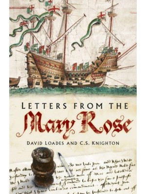 Letters from the Mary Rose
