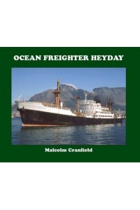Ocean Freighter Heyday