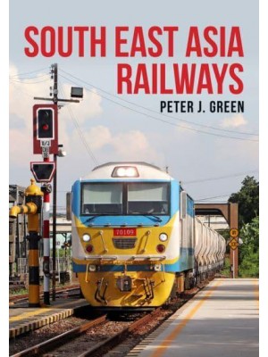 South East Asia Railways