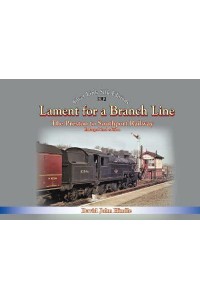 Lament of a Branch Line- 2nd Edition