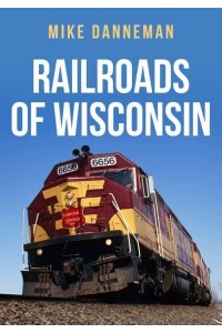 Railroads of Wisconsin