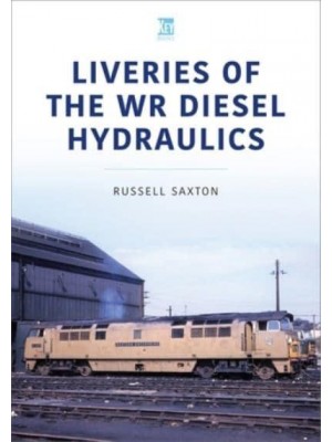 Liveries of the WR Diesel Hydraulics