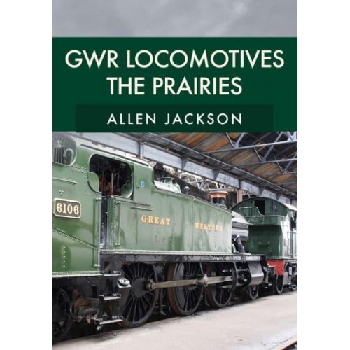 The Prairies - GWR Locomotives