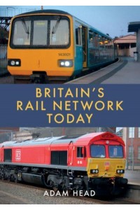 Britain's Rail Network Today