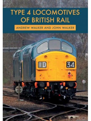 Type 4 Locomotives of British Rail