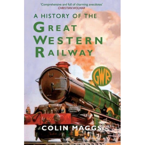 A History of the Great Western Railway