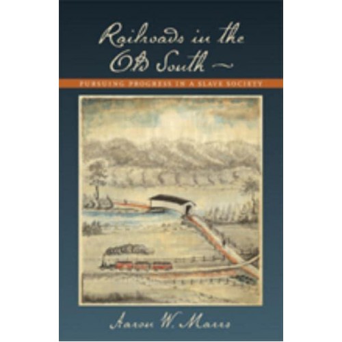 Railroads in the Old South