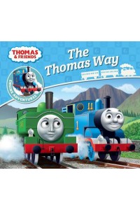 The Thomas Way - Thomas & Friends