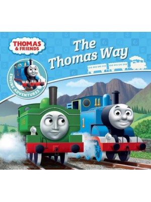 The Thomas Way - Thomas & Friends