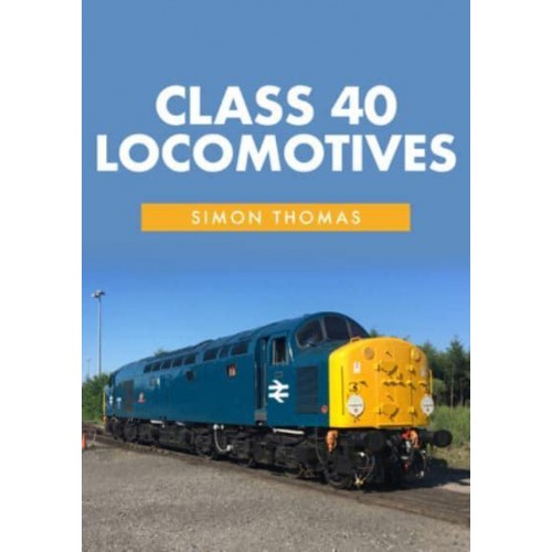 Class 40 Locomotives - Class Locomotives