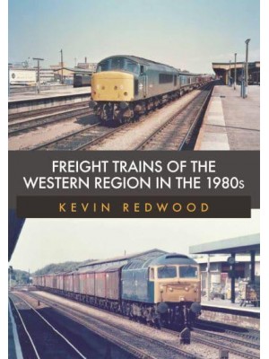 Freight Trains of the Western Region in the 1980S