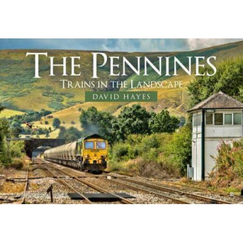 The Pennines Trains in the Landscape