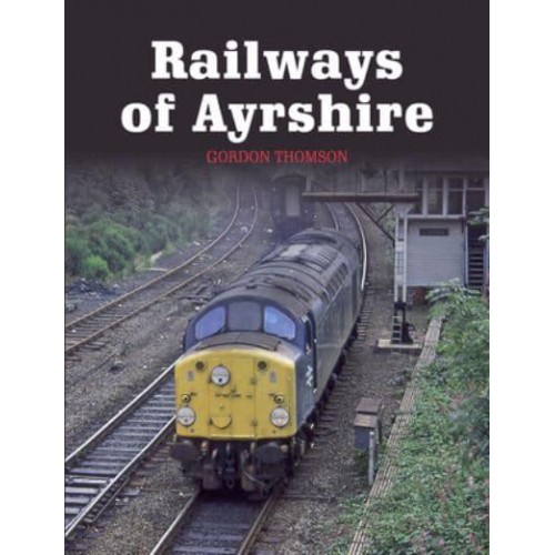 Railways of Ayrshire