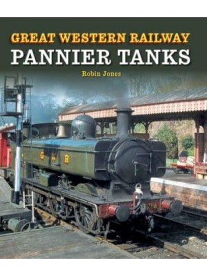 Great Western Railway Pannier Tanks