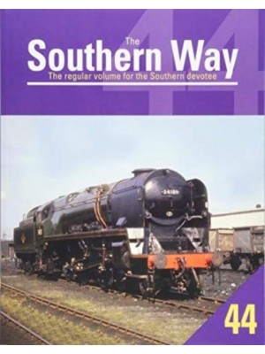 The Southern Way Volume 44 - The Southern Way